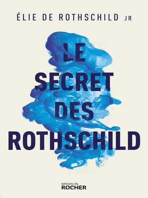 cover image of Le Secret des Rothschild